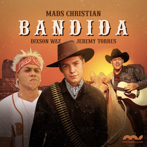 Bandida (feat. Dixson Waz & Jeremy Torres)