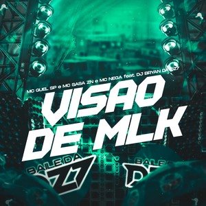 VISÃO DE MLK (Explicit)