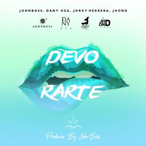 Devorarte (feat. JohnBoss, Dany Oza & Jorky Herrera)