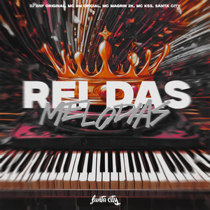 Rei das Melodias (Explicit)