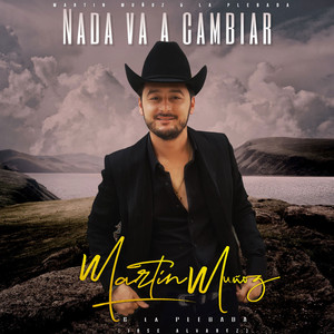 Nada Va a Cambiar (Single)