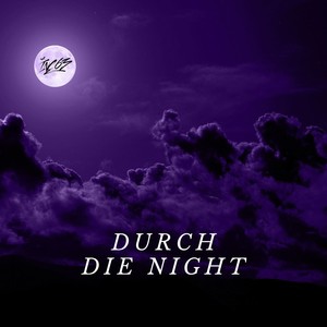 Durch Die Night