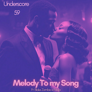 Melody to My Song