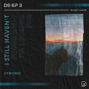 I Still Haven't Found What I'm Looking For