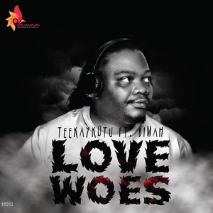 Love Woes (Original Mix)