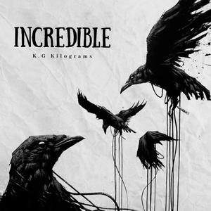 Incredible (Explicit)