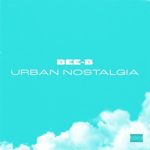 Urban Nostalgia - EP (Explicit)