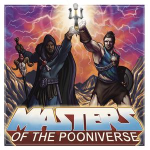 Masters Of The Pooniverse Vol. 1 (Explicit)