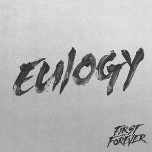 Eulogy (Explicit)