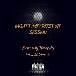 Nighttime Freestyle Session (feat. J.J., Stoney P, Zakiah, Silas G & J.A.G.) (Explicit)