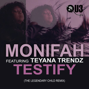 Testify (Legendary Child No Rap Mix)