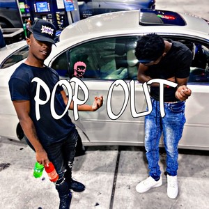 POP OUT(feat. YsL DcW) (Explicit)
