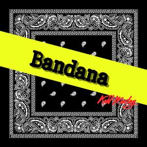 Bandana (Explicit)