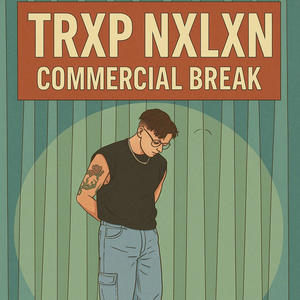 COMMERCIAL BREAK (Explicit)