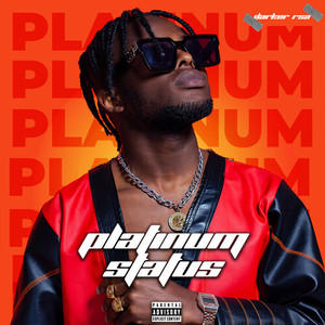 Platinum Status (Explicit)