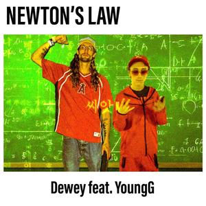 Newton's Law (feat. YoungG) [Explicit]