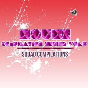 House Compilation Series Vol. 2