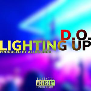 LIGHTING UP (Explicit)