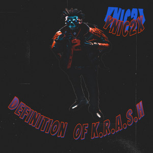 Definition Of K.R.A.S.H (Explicit)