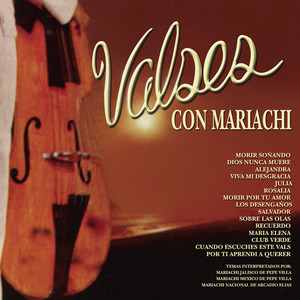 Ser. Col. 15 Aut. Exts. "Valses Con Mariachi"