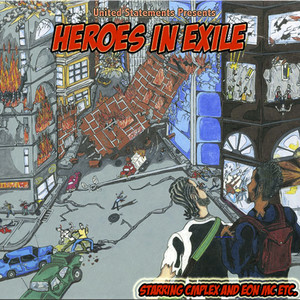 Heroes in Exile (Explicit)