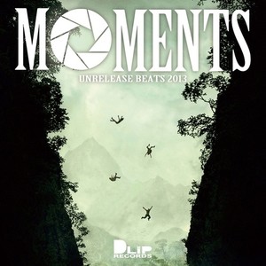 MOMENTS -Unrelease Beats 2013-