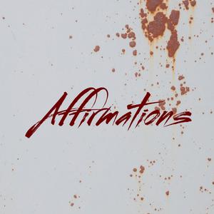 Affirmation (feat. Ikke Hüftgold & Isi Glück) (Explicit)