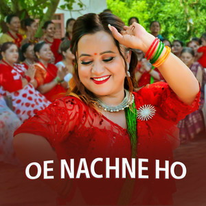 Oe Nachne Ho