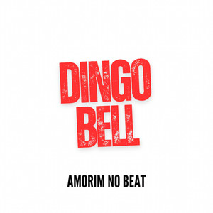 Dingo Bell (Remix Arrochadeira)