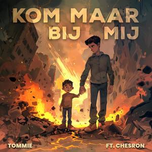 Kom Maar Bij Mij (feat. Chesron & GIDI)