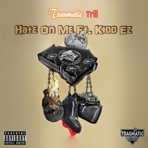 Hate on Me (Explicit)