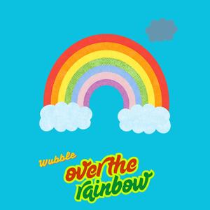 over the rainbow