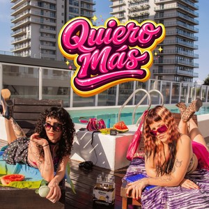 Quiero Más (Explicit)