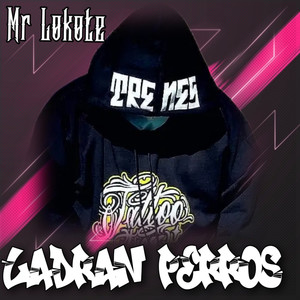 Ladren Perros (Remix|Explicit)