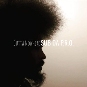 Outta Nowhere (Explicit)