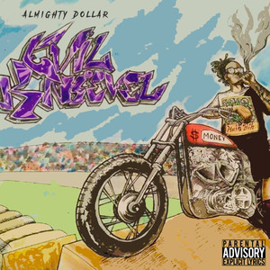 Evil Knievel (Explicit)