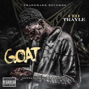 G.O.A.T (Gotta Over Analyze Things) [Explicit]