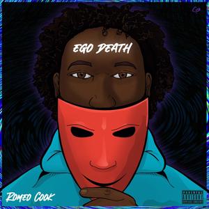 Ego Death (Explicit)