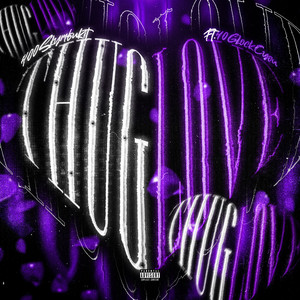 Thug Love (Explicit)