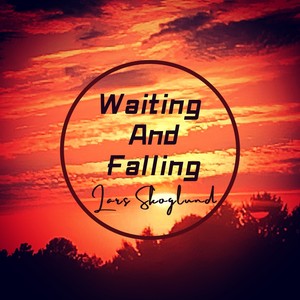 Waiting and Falling
