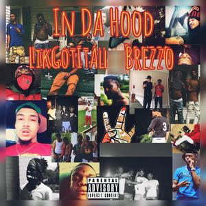 In Da Hood (Explicit)