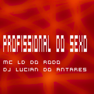 Profissional do Sexo (Explicit)