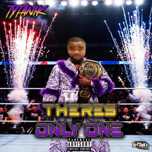 Theres Only One (Ric Flair) (feat. Ric Flair) (Explicit)