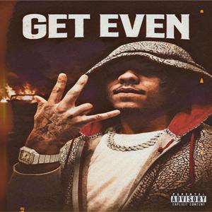 Get Even (Explicit)