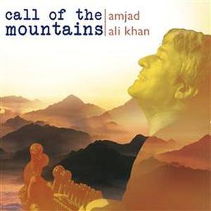 Call Of The Mountains - 11 Meditations On The Sarod