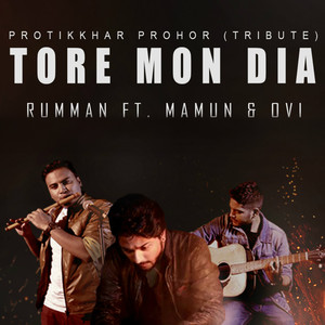 Tore Mon Diya (Protikkhar Prohor)