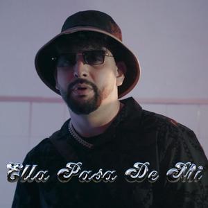 Ella pasa de mi (feat. Nacho Argentino) (Explicit)