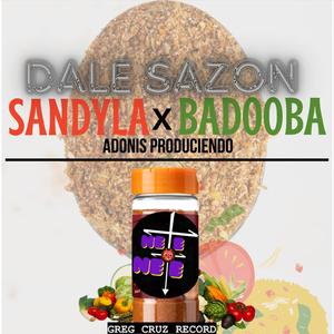 Dale Sazon (feat. Badoobad lion)