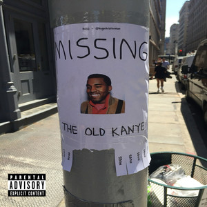 Old Kanye (Explicit)