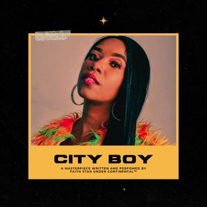 Faith stan - City boy (Explicit)